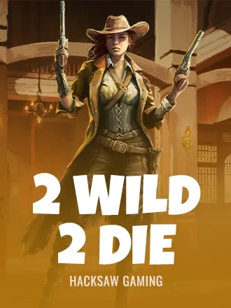 2 Wild 2 Die — MetroBetz